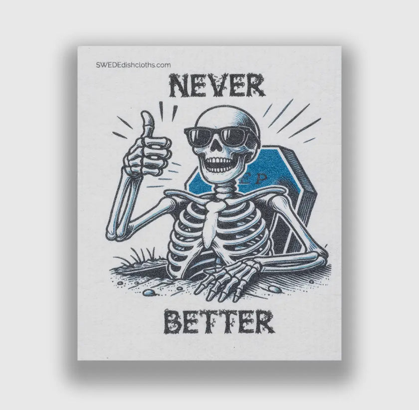 Swedish Dishcloth Never Better Skeleton