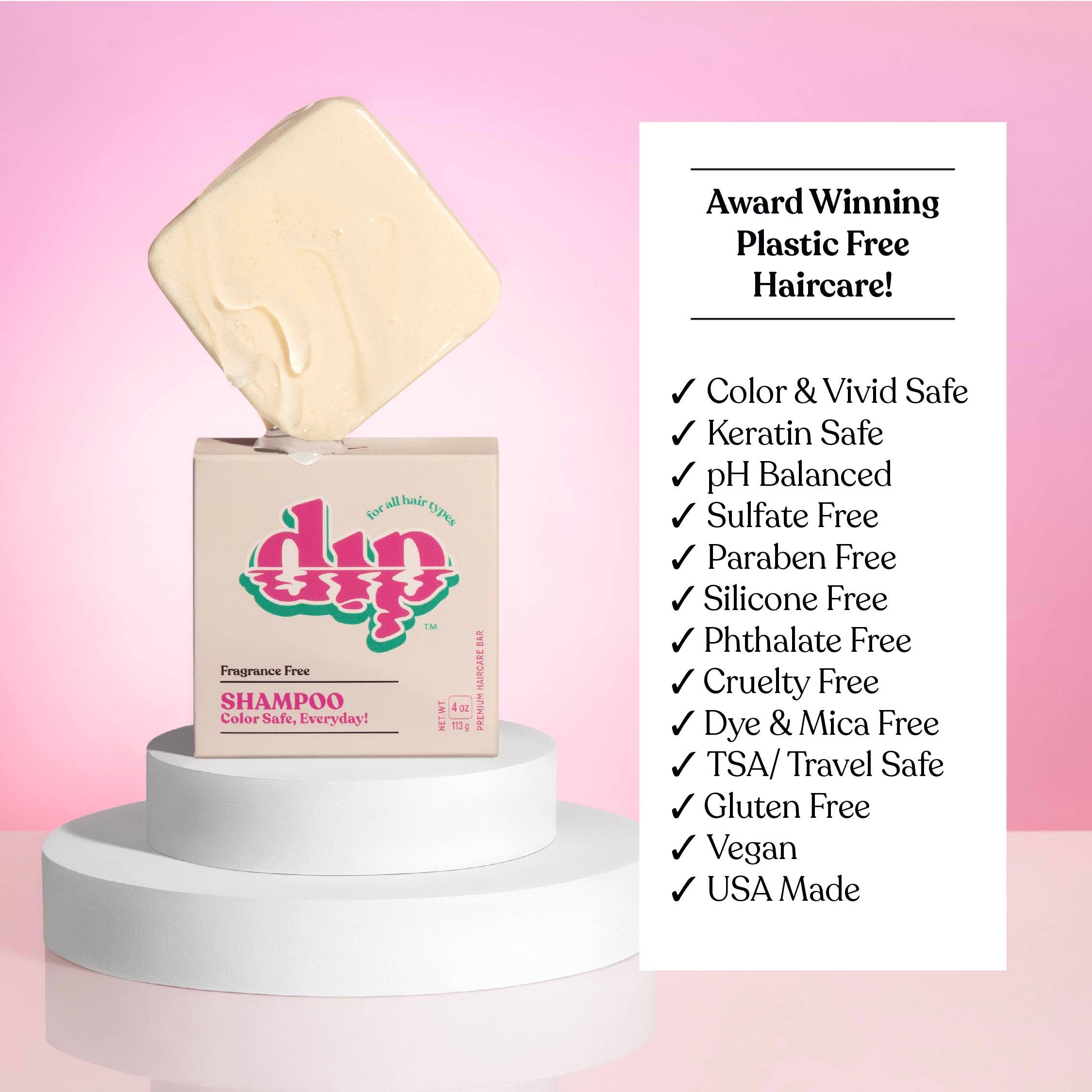 Dip Shampoo Bar: Color Safe, Everyday - Fragrance Free: 4 oz