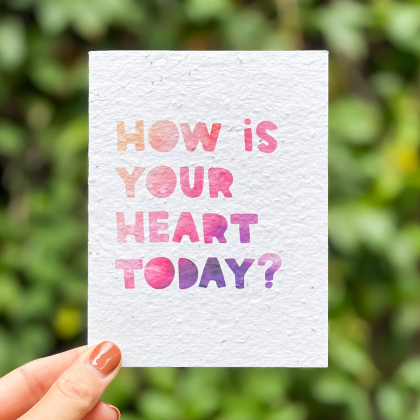 How Is Your Heart Plantable Wildflower Seed Card